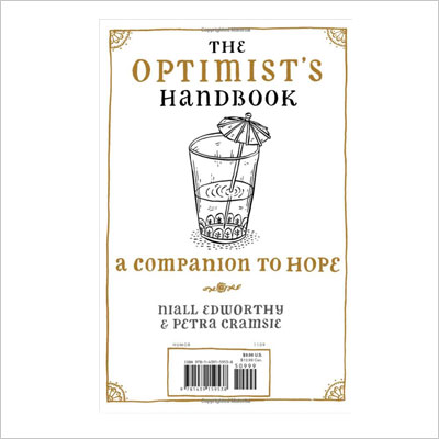 The Optimist's/Pessimist's Handbook: A Companion to Hope/Despair